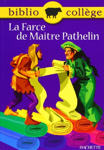Imagen de archivo de La Farce de Matre Pathelin, numro 17, texte intgral. Elve a la venta por EPICERIE CULTURELLE