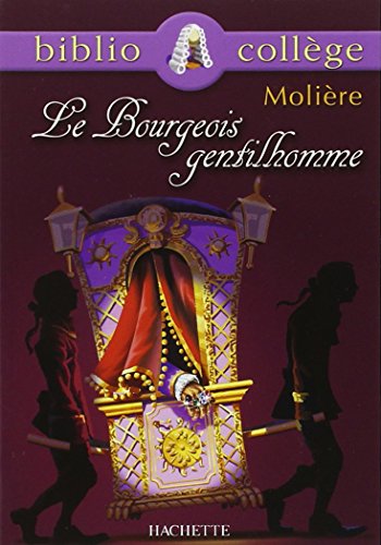 Imagen de archivo de Le Bourgeois Gentilhomme (French Edition) a la venta por SecondSale