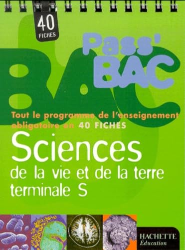 9782011680907: Sciences De La Vie Et De La Terre Terminale S. 40 Fiches