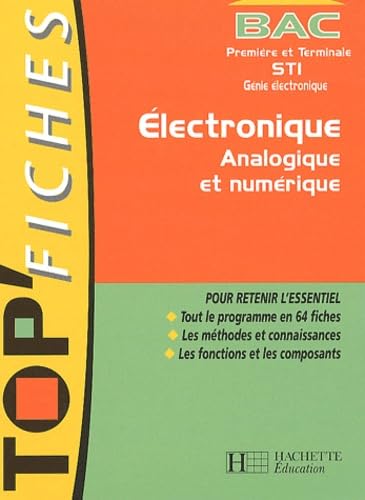 9782011683311: Electronique Analogique Et Numerique 1ere Et Terminale Sti Genie Electronique