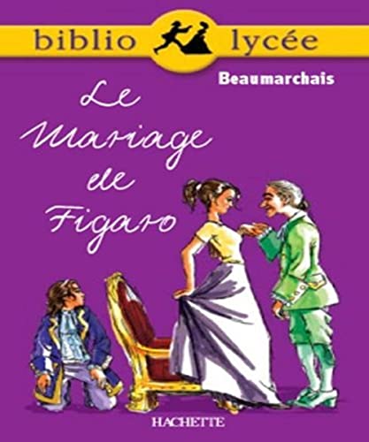 Beispielbild fr Bibliolyc e - Le Mariage de Figaro, Beaumarchais zum Verkauf von WorldofBooks