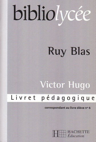 9782011685421: Ruy Blas. Guide Du Professeur