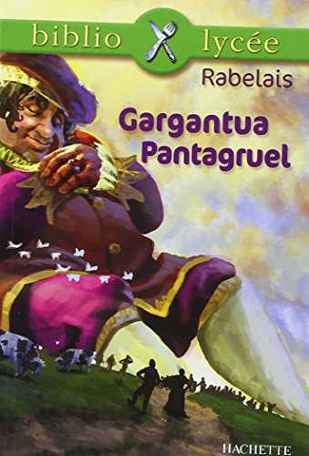 9782011685438: Bibliolycee - Gargantua et Pantagruel "extraits"