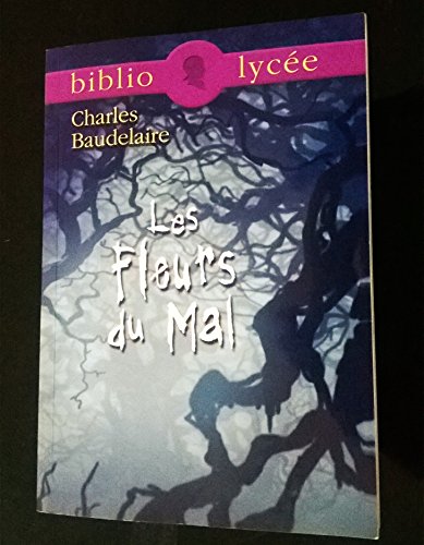 9782011685476 - Les Fleurs du mal de Baudelaire; Le Scanff - AbeBooks