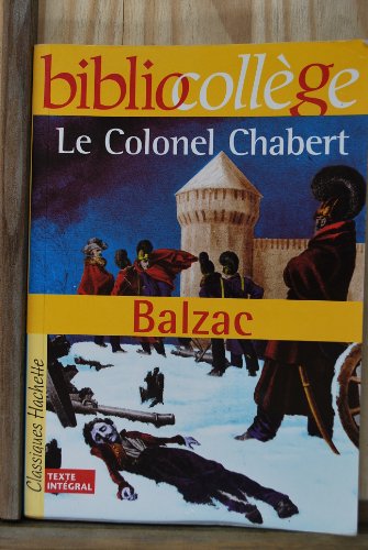 9782011685629: Le Colonel Chabert (French Edition)