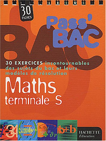 Pass' Bac: Maths, Terminale S (Exercices) (9782011687357) by Blanc, Dominique