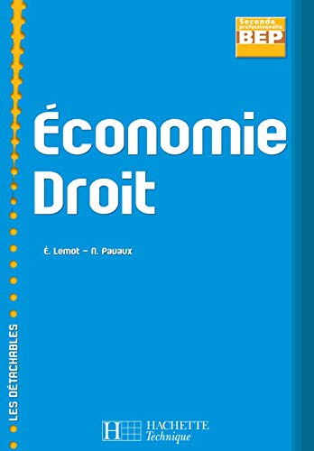 Stock image for Economie Droit 2nde professionnelle/BEP for sale by La Plume Franglaise