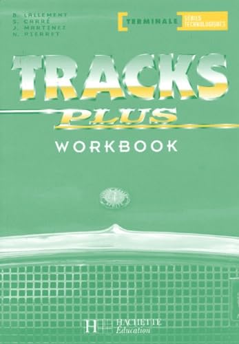 Beispielbild fr Tracks plus : Anglais terminale zum Verkauf von Ammareal