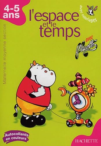 9782011688767: L'espace et le temps : Moyenne section maternelle (Autocollants en couleur)