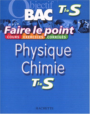 9782011689085: Physique Chimie Terminale S