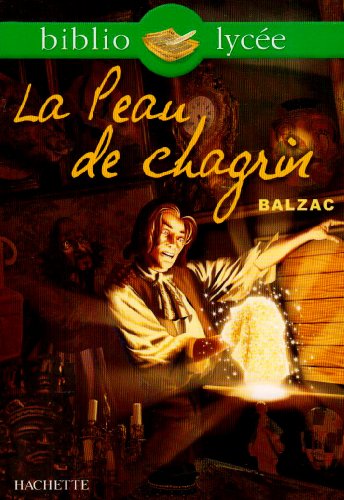 La Peau de chagrin - Balzac, Honoré de, Merger, Franck