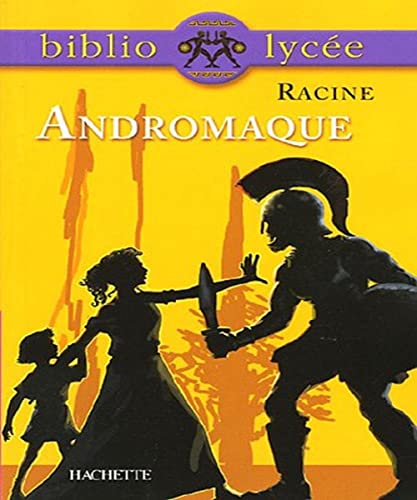 9782011691200: Bibliolyce - Andromaque, Racine