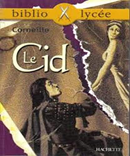 Stock image for Bibliolyc e - Le Cid, Corneille for sale by ThriftBooks-Dallas