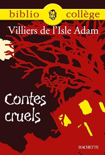 Beispielbild fr Bibliocoll ge - Contes cruels, Villiers de l'Isle Adam zum Verkauf von WorldofBooks