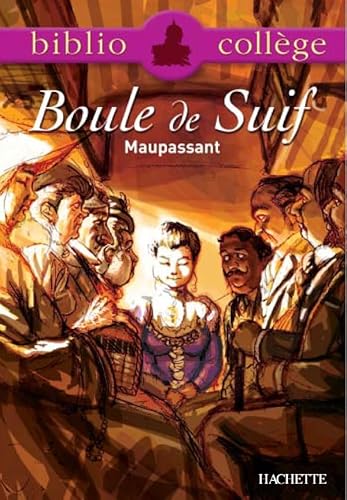 9782011691910: Bibliocollge - Boule de Suif, Maupassant