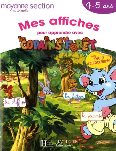 Beispielbild fr Mes affiches pour apprendre avec les Copains de la Fort : Moyenne Section Maternelle 4-5 ans zum Verkauf von medimops