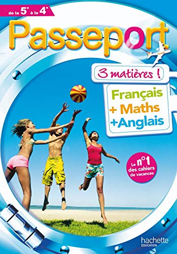 9782011696397: Passeport 3 matires de la 5e  la 4e: Franais, Maths, Anglais