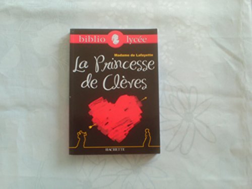 Stock image for Bibliolyc�e - La Princesse de Cl�ves n� 49 - Livre �l�ve for sale by Wonder Book