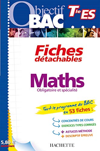 Beispielbild fr Objectif Bac - Fiches dtachables - Maths Terminale ES zum Verkauf von Ammareal