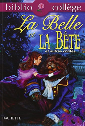 9782011697332: Bibliocollge - La Belle et la Bte et autres contes - n 68: Belote et Laidronette - Riquet  la houppe - Le vilain petit canard (Bibliocollge (68))