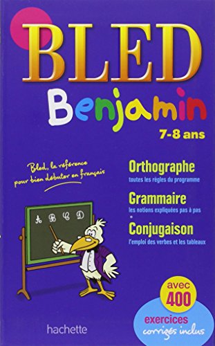 Imagen de archivo de BLED Benjamin 7-8 ans a la venta por Librairie Th  la page