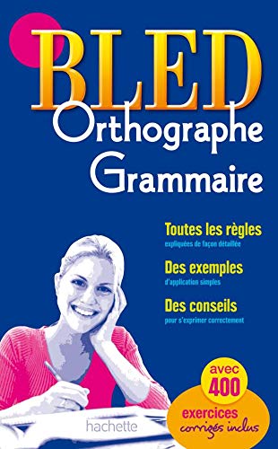 9782011698629: Bled Orthographe - Grammaire