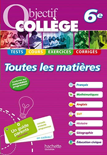 Stock image for Objectif collge toutes les matires 6e for sale by Ammareal