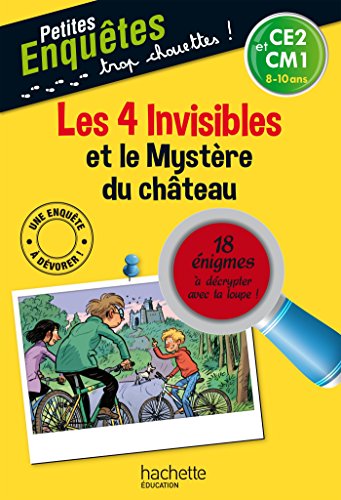 Beispielbild fr Les 4 invisibles et le Mystre du chteau - CE2 et CM1 zum Verkauf von medimops