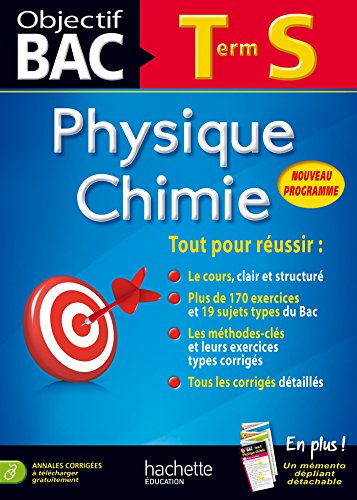 Stock image for Objectif Bac Physique Chimie Terminale S for sale by Ammareal