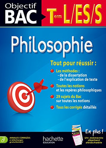 Stock image for Objectif Bac - Philosophie Terminales L/ES/S for sale by Ammareal