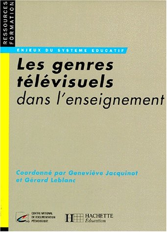 Stock image for Les genres tlvisuels dans l'enseignement for sale by Ammareal