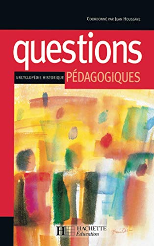 Beispielbild fr QUESTIONS PEDAGOGIQUES. Encyclopdie historique zum Verkauf von Revaluation Books