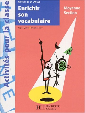 Beispielbild fr Enrichir son vocabulaire en moyenne section zum Verkauf von medimops