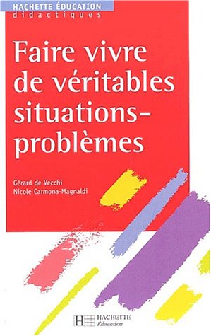 Beispielbild fr Faire vivre de vritables situations-problmes zum Verkauf von medimops