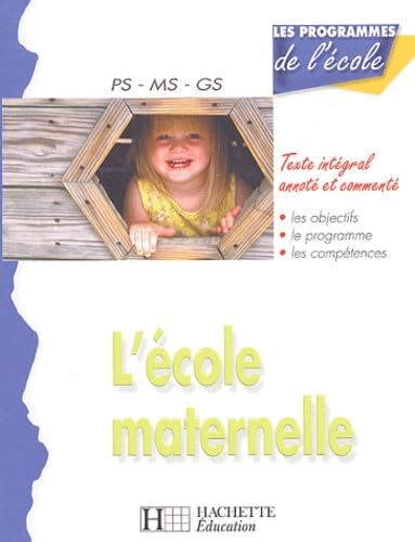 Stock image for L'cole maternelle PS-MS-GS for sale by Ammareal