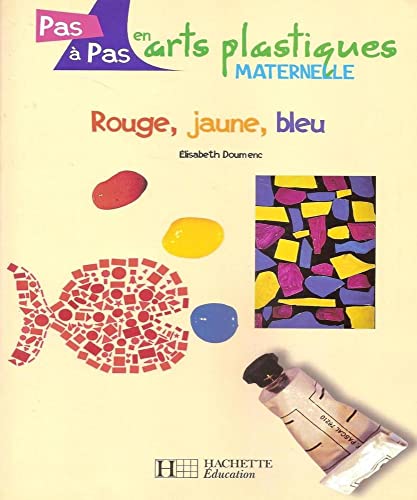 Beispielbild fr Rouge, jaune, bleu : Cycle 1 zum Verkauf von Ammareal