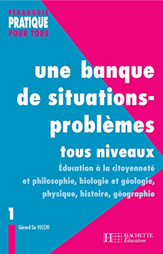 Beispielbild fr Une banque de situations-problmes tous niveaux : Tome 1 zum Verkauf von medimops