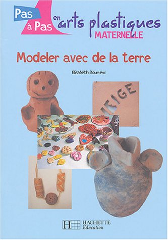 Beispielbild fr Modeler avec de la terre, cycle 1 zum Verkauf von Ammareal