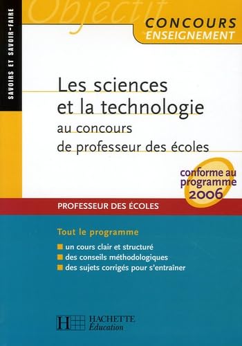 Beispielbild fr Les sciences et la technologie au concours de Professeur des coles zum Verkauf von Ammareal