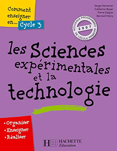 Beispielbild fr Les sciences exprimentales et la technologie Cycle 3 zum Verkauf von medimops