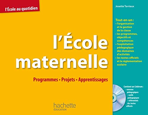 Beispielbild fr L'Ecole maternelle : Programmes, projets, apprentissages (1Cdrom) zum Verkauf von Ammareal