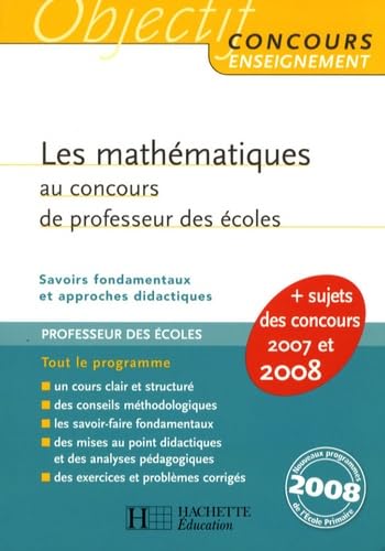 9782011711038: Les mathmatiques au concours de professeur des coles: Savoirs fondamentaux et approches didactiques