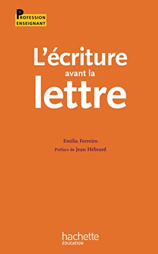 Stock image for L'criture avant la lettre for sale by Revaluation Books