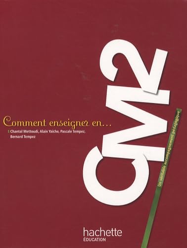Stock image for Comment enseigner en CM2 for sale by Ammareal