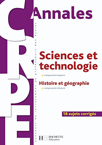 Beispielbild fr Sciences et technologie, composante majeure : Histoire et gographie, composante mineure zum Verkauf von Ammareal