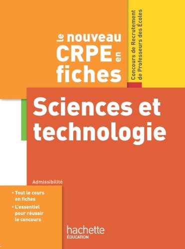 Stock image for Le nouveau CRPE en fiches, Sciences et technologie for sale by Ammareal