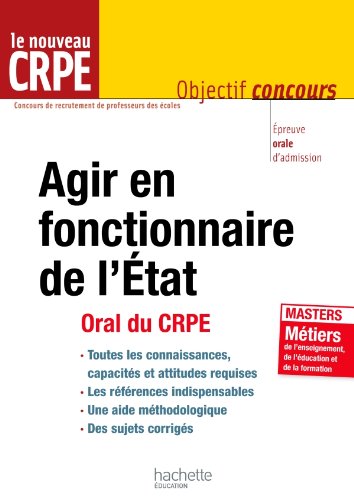 Stock image for Agir en fonctionnaire de l'tat for sale by Ammareal