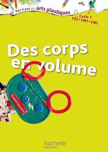 Beispielbild fr Des corps en volume zum Verkauf von Ammareal