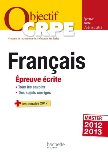 Stock image for Objectif CRPE Epreuve crite de franais for sale by Ammareal