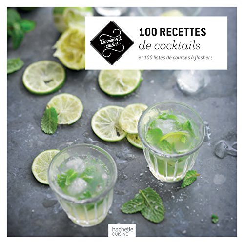 Stock image for 100 recettes de cocktails for sale by WorldofBooks